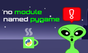 Modulenotfounderror: no module named 'pygame'